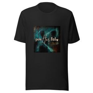 PowerHerful™ Women's Empowerment T-Shirt